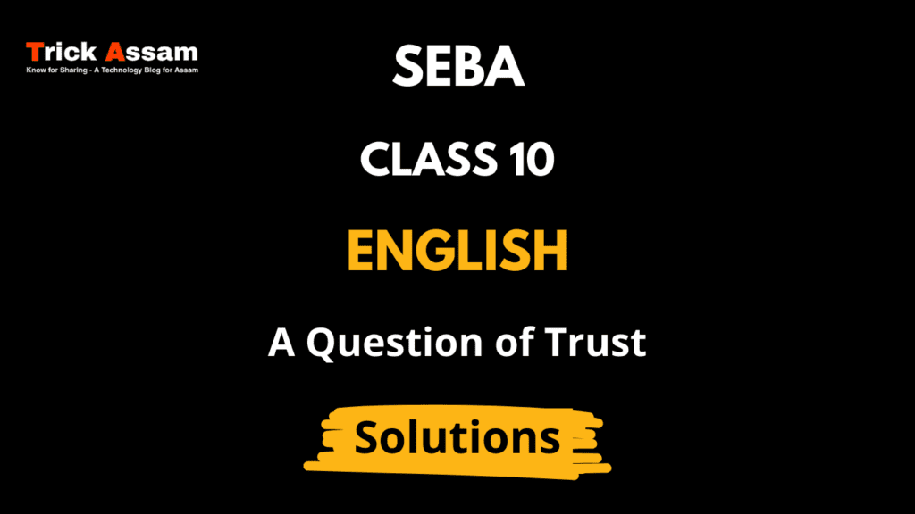 A Question of Trust