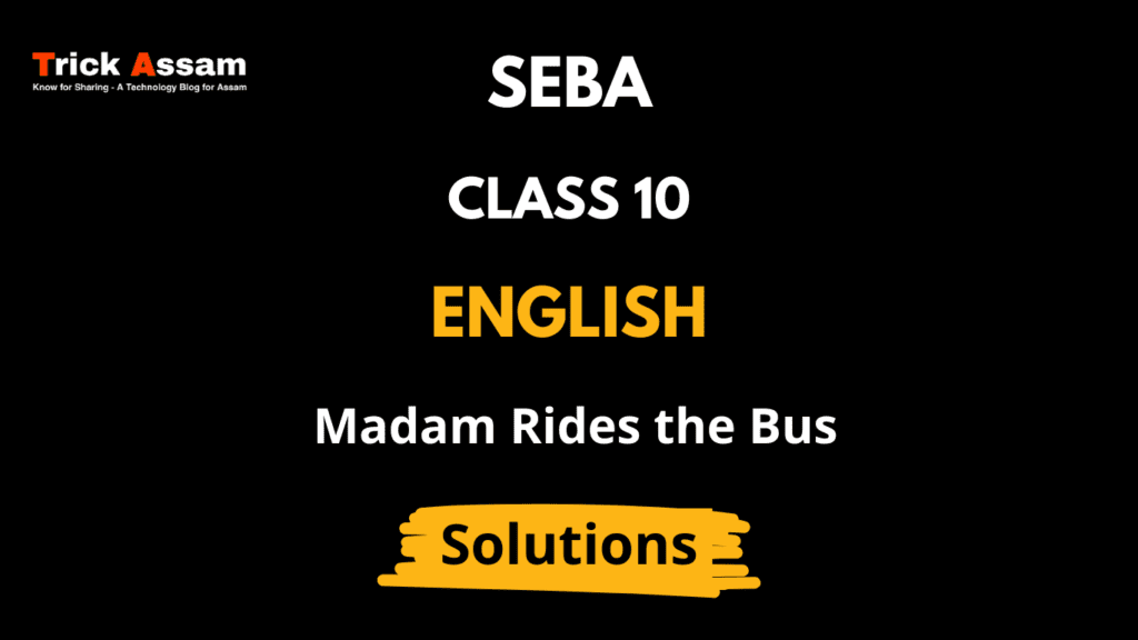 Madam Rides the Bus