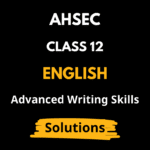 Class 12 English Advanced Writing Skills