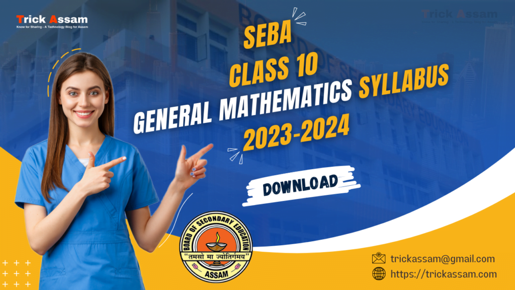 SEBA Class 10 General Mathematics Syllabus 2023-2024 PDF Download